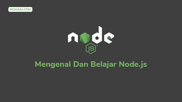 Mengenal Dan Belajar Nodejs