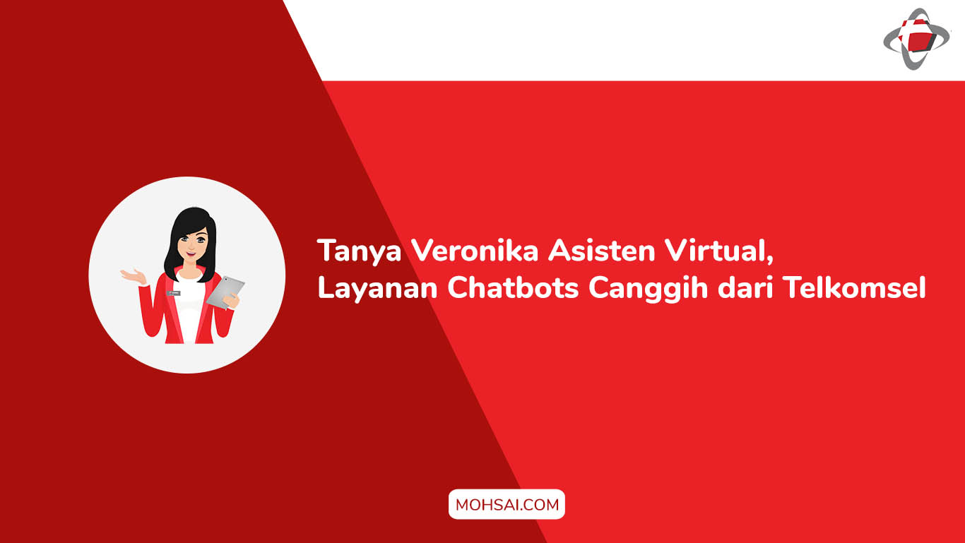 Tanya Veronika Asisten Virtual Layanan Canggih dari Telkomsel