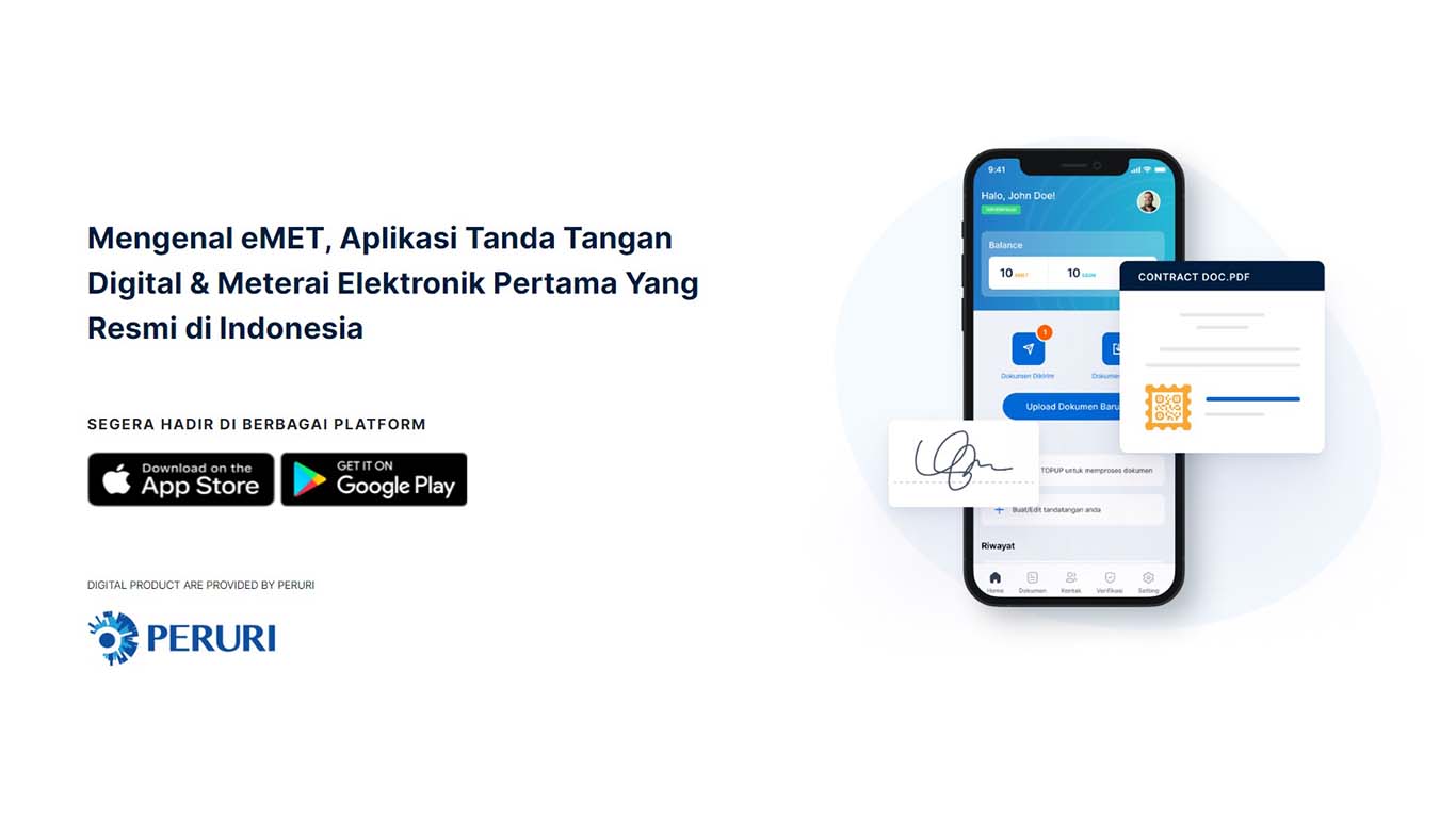 Mengenal eMET, Aplikasi Tanda Tangan Digital & Meterai Elektronik Pertama Yang Resmi di Indonesia